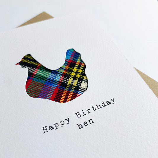 'Happy Birthday Hen' Scottish Birthday Card with real tartan