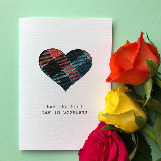 'Tae the Best Maw in Scotland' Scottish Mother's Day Card - HiyaPal