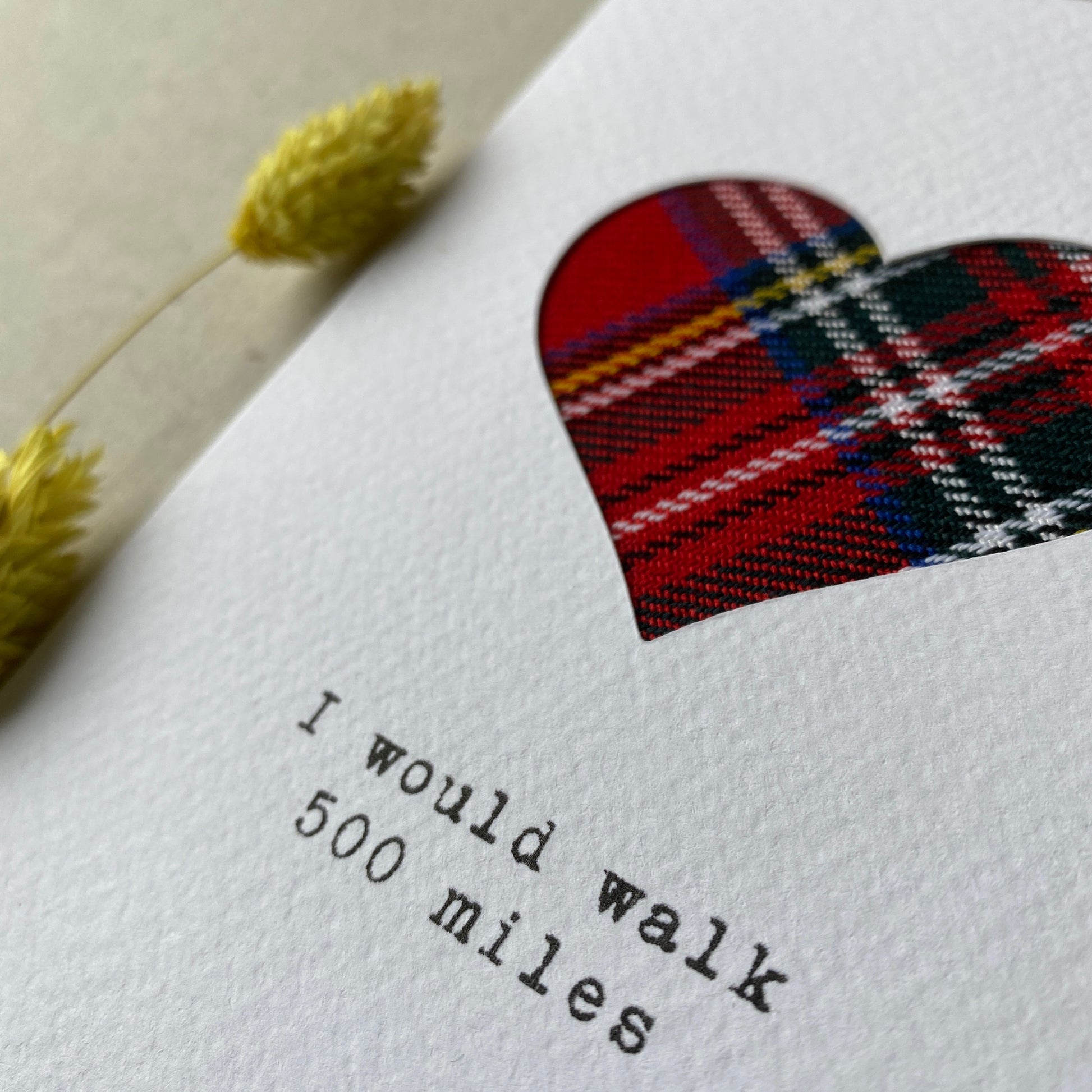 'I Would Walk 500 Miles' Scottish Anniversary Card - HiyaPal